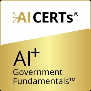 AI+ Government Fundamentals™ eLearning