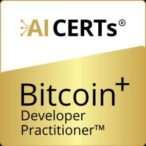Bitcoin+ Developer Practitioner™